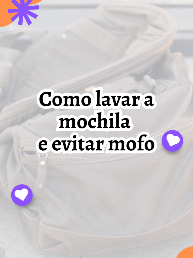 Como lavar a mochila escolar corretamente e evitar mofo?